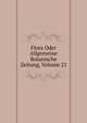 Flora Oder Allgemeine Botanische Zeitung, Volume 21, 