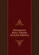 Monumenta Boica, Volume 20 (Latin Edition), 