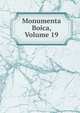 Monumenta Boica, Volume 19, 