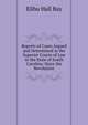 Reports of Cases Argued and Determined in the Superior Courts of Law in the State of South Carolina: Since the Revolution, Elihu Hall Bay 