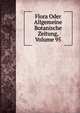 Flora Oder Allgemeine Botanische Zeitung, Volume 95, 