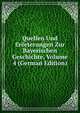 Quellen Und Erorterungen Zur Bayerischen Geschichte, Volume 4 (German Edition), 