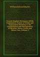French-English Dictionary (With Explanatory Notes) of Terms and Expressions Relating to the Construction and Management of Bicycles, Motor Cycles and Motor Cars, Volume 2, William Edward Bayles 