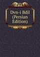 Dvn-i Bdil (Persian Edition), 