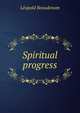 Spiritual progress, Leopold Beaudenom 
