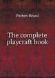 The complete playcraft book, Patten Beard 