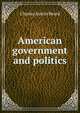 American government and politics, Beard, Charles Austin 