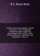 London assessment appeals. A guide to practice, with an appendix containing orders regulating proceedings, tables of fees, scale of fees allowed to . appellants' and respondents' cases, or, R E. Bruce Beal 