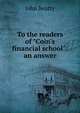 To the readers of "Coin's financial school": an answer, John Beatty 