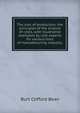 The cost of production; the principles of the science of costs, with illustrative examples by cost experts for various lines of manufacturing industry;, Burt Clifford Bean 