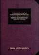 A discourse shewing that Protestants are on the safer side, notwithstanding the uncharitable judgment of their adversaries; and that their religion is the surest way to heaven, Luke de Beaulieu 