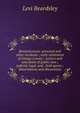 Reminiscences: personal and other incidents ; early settlement of Otsego County ; notices and anecdotes of public men ; judicial, legal, and . field sports ; dissertations and discussions, Levi Beardsley 