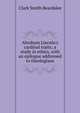 Abraham Lincoln's cardinal traits; a study in ethics, with an epilogue addressed to theologians, Clark Smith Beardslee 