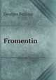 Fromentin, Georges Beaume 