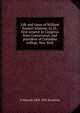 Life and times of William Samuel Johnson, LL.D., first senator in Congress from Connecticut, and president of Columbia college, New York, E Edwards 1808-1891 Beardsley 