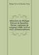 Memoires de Philippe Prevost de Beaulieu-Persac, capitaine de vaisseau (1608-1610 et 1627) (French Edition), Philippe Prevost de Beaulieu-Persac 