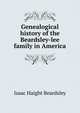 Genealogical history of the Beardsley-lee family in America, Isaac Haight Beardsley 