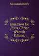 Imitation De Jesus-Christ (French Edition), Nicolas Beauzee 