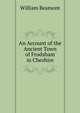 An Account of the Ancient Town of Frodsham in Cheshire, William Beamont 