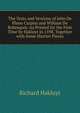 The Texts and Versions of John De Plano Carpini and William De Rubruquis: As Printed for the First Time by Hakluyt in 1598, Together with Some Shorter Pieces, Hakluyt, Richard, 1552?-1616 