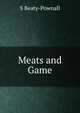 Meats and Game, S Beaty-Pownall 