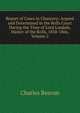 Report of Cases in Chancery: Argued and Determined in the Rolls Court During the Time of Lord Landale, Master of the Rolls, 1838-1866, Volume 2, Charles Beavan 
