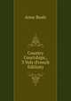 Country Courtships., 3 Vols (French Edition), Anne Beale 