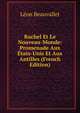 Rachel Et Le Nouveau-Monde: Promenade Aux Etats-Unis Et Aux Antilles (French Edition), Le?on Beauvallet 