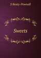Sweets, S Beaty-Pownall 