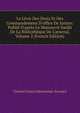 Le Livre Des Droiz Et Des Commandemens D'office De Justice: Publi? D'apr?s Le Manuscrit In?dit De La Biblioth?que De L'arsenal, Volume 2 (French Edition), Charles Francois Beautemps-Beaupre 