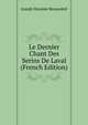 Le Dernier Chant Des Serins De Laval (French Edition), Joseph Maxime Beausoleil 