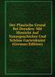 Der Plauische Grund Bei Dresden: Mit Hinsicht Auf Naturgeschichte Und Schone Gartenkunst (German Edition), 