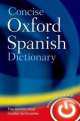 Concise Oxford Spanish dictionary, Dictionaries Oxford 