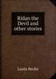 Ridan the Devil and other stories, Louis Becke 