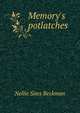 Memory's potlatches, Nellie Sims Beckman 