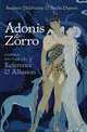 Adonis to Zorro: Oxford Dictionary of Reference and Allusion, Andrew Delahunty 