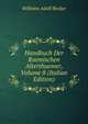 Handbuch Der Roemischen Alterthuemer, Volume 8 (Italian Edition), Wilhelm Adolf Becker 