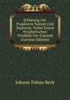 Erklarung Der Propheten Nahum Und Zephanja: Nebst Einem Prophetischen Totalbild Der Zukunst (German Edition), Johann Tobias Beck 