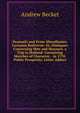 Dramatic and Prose Miscellanies: Lucianus Redivivus: Or, Dialogues Concerning Men and Manners. a Trip to Holland: Containing Sketches of Character, . in 1770. Public Prosperity: Letter Addres, Andrew Becket 