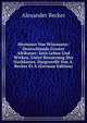 Hermann Von Wissmann: Deutschlands Grsster Afrikaner; Sein Leben Und Wirken, Unter Benutzung Des Nachlasses. Dargestellt Von A. Becker Et A (German Edition), Alexander Becker 