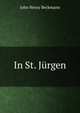In St. Jurgen, John Henry Beckmann 