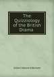 The Quizziology of the British Drama ., Gilbert Abbott A Beckett 