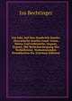 Ein Jahr Auf Den Sandwich-Inseln: (Hawaiische Inseln) Land. Leute, Sitten Und Gebtauche, Import, Export, Mit Betucksichtigung Der Verhaltnisse, Vorkommenden Krankheiten Etc (German Edition), Jos Bechtinger 