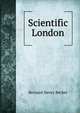 Scientific London, Bernard Henry Becker 