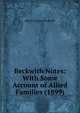 Beckwith Notes: With Some Account of Allied Families (1899), Albert Clayton Beckwith 