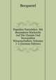 Populare Naturlehre: Mit Besonderer Rucksicht Auf Die Chemie Und Verwandten Wissenschaften, Volumes 1-2 (German Edition), Becquerel 