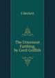 The Uttermost Farthing, by Cecil Griffith, S Beckett 