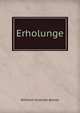 Erholunge, Wilhelm Gottlieb Becker 