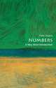 Numbers: A Very Short Introduction, Peter M. Higgins 