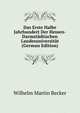 Das Erste Halbe Jahrhundert Der Hessen-Darmstadtischen Landesuniversitat (German Edition), Wilhelm Martin Becker 